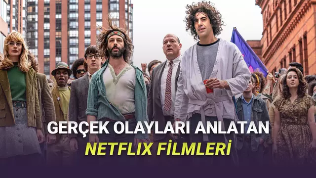 Netflix'ten İzleyebileceğiniz Gerçek Olaylardan Uyarlanan 10 Film