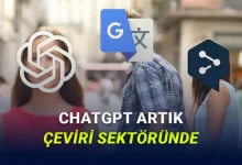 ChatGPT'nin Yeni Aracı ChatGPT Translate Kullanıma Sunuldu: Google Translate ve DeepL'e Yeni Rakip!