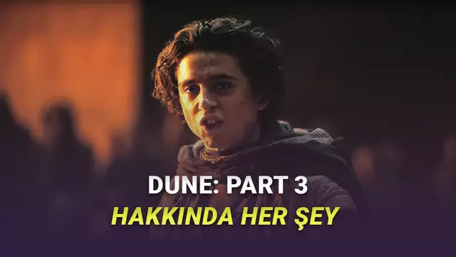 Senenin En Oldukça Beklenen Filmlerinden Olan Dune 3 Hakkında Bilmeniz Ihtiyaç duyulan Her Şey 1 Yılın En Çok Beklenen Filmlerinden Olan Dune 3 Hakkında Bilmeniz Gereken Her Şey