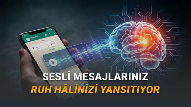 WhatsApp Sesli Mesajlarınızı Ruh Hâlinizi Ele Veriyor: Bu Yapay Zekâ Modeli Depresyonu Dinleyerek Tespit Ediyor!