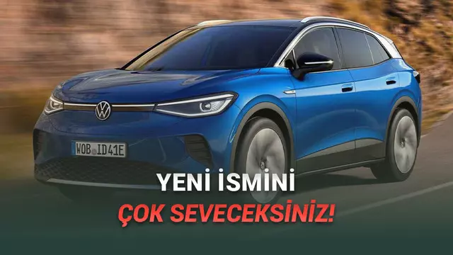Türkiye'de de Oldukça Sevilen Volkswagen ID.4'ün İsmi Değişiyor: İşte Yeni İsim! 1 Türkiye'de de Çok Sevilen Volkswagen ID.4'ün İsmi Değişiyor: İşte Yeni İsim!