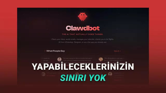 Clawdbot Nedir? Nasıl Kurulur? Ne İşe Yarıyor? Neden Gündem Oldu?