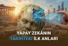 Aslında Düşündüğümüzden Çok Daha Eski: İşte Yapay Zekânın İlk Örnekleri