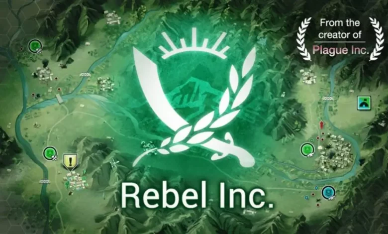 Efsanevi Oyun Plague Inc.’in Devamı Rebel Inc., Android İçin Ücretsiz Yayınlandı