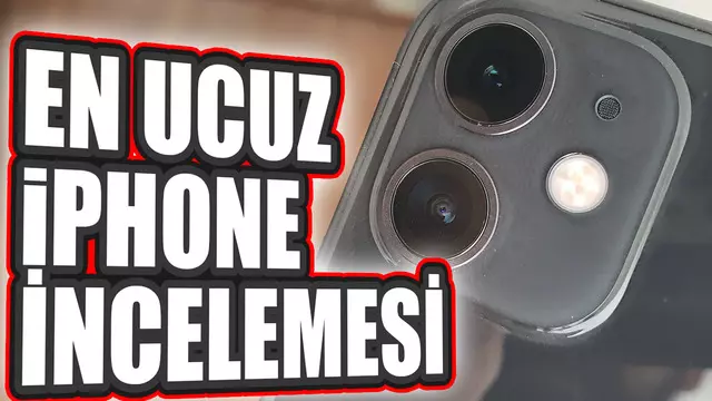 Apple iPhone 11 İnceleme - Video 1 Apple iPhone 11 İnceleme - Video