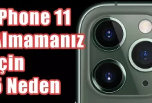 iPhone 11 Almamanız İçin 5 Neden