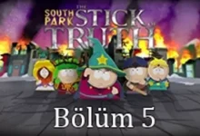 South Park: Stick of Truth Tam Çözüm Bölüm 5