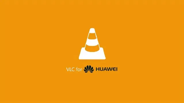 Huawei Telefonlarda VLC Tekrardan İndirilebilir
