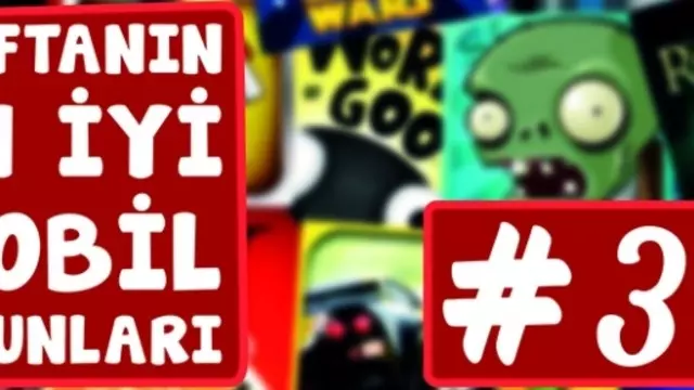 Haftanın En İyi Mobil Oyunları #32