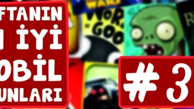 Haftanın En İyi Mobil Oyunları #30