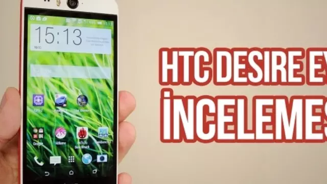 HTC Desire Eye İncelemesi - Webtekno – Güncel Teknoloji Haberleri ve Video İncelemeleri