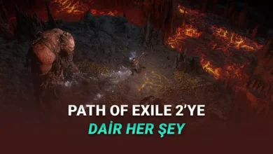 Diablo IV'ü Tahtından Eden Path of Exile 2'nin Fiyatı, Çıkış Tarihi ve Sistem Gereksinimleri