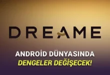 Dreame'nin İlk Akıllı Telefonunun Bazı Özellikleri Belli Oldu