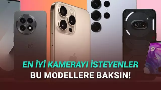 En İyi Kameraya Haiz Olan 2025 Model Telefonlar! 1 En İyi Kameraya Sahip Olan 2025 Model Telefonlar!