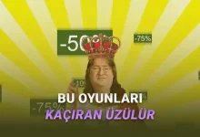 Steam'de %90 İndirime Giren Kaçırılmayacak Oyunlar (Bugün Son Gün!)