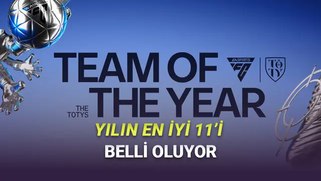 EA Sports FC 26 Yılın Takımı (TOTY) Adayları Açıklandı: Listede 1 Türk Var!