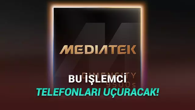 MediaTek, Akıllı Telefon Pazarını Karıştıracak Yeni İşlemcisi Dimensity 9500s'i Duyurdu: İşte Özellikleri 1 MediaTek, Akıllı Telefon Pazarını Karıştıracak Yeni İşlemcisi Dimensity 9500s'i Duyurdu: İşte Özellikleri