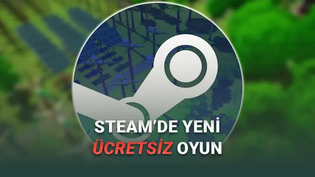 Normal Fiyatı 345 TL Olan Oyun, Steam'de Ücretsiz Oldu (Hemen Kütüphanenize Ekleyin)