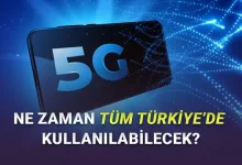 Ulaştırma Bakanından Yeni 5G Açıklaması: Ne Zaman Tüm Ülkede Kullanılabilecek?