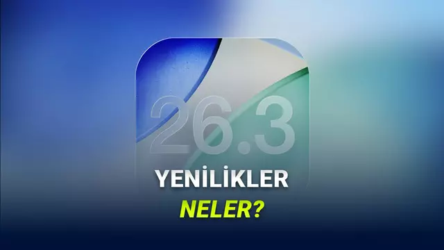 iOS 26.3 Beta 3 Yayımlandı: Ne Benzer biçimde Yenilikler Var? 1 iOS 26.3 Beta 3 Yayımlandı: Ne Gibi Yenilikler Var?