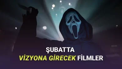 Şubat 2026: Bu Ay Vizyona Girecek Filmler! (Âdeta Şölen Var)