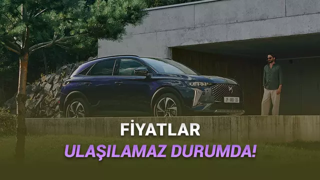 2026 DS 7 Türkiye'de: İşte Güncel Fiyatlar!