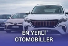 Yerlilik Oranı En Yüksek Otomobiller Açıklandı