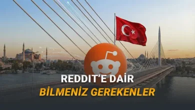 Türkiye'de Şirket Açan Reddit Nedir? Ücretli mi? Nasıl Üye Olunur? Nasıl Kullanılır?