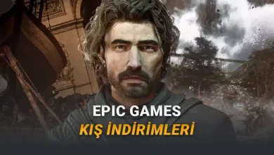 %95’e Varan İndirimlerle Epic Games Store Kış İndirimi Başladı (Kaçırmamanız Gereken Oyunları Sizler İçin Derledik)