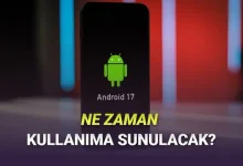 Google, Android 17'nin Ne Zaman Kullanıma Sunulacağını Açıkladı