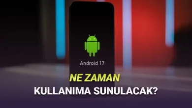 Google, Android 17'nin Ne Süre Kullanıma Sunulacağını Deklare etti 2 Google, Android 17'nin Ne Zaman Kullanıma Sunulacağını Açıkladı