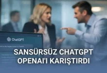 OpenAI’da Kriz: “Sansürsüz ChatGPT”ye Karşı Çıkan Yöneticinin Kovulduğu İddia Edildi