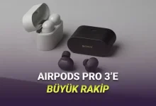 Sony, AirPods Pro 3'e Rakip Olacak Harika Özelliklere Sahip Kulaklığı WF-1000XM6'yı Tanıttı