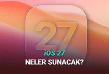 iOS 27 ile iPhone Kullanıcılarına Gelecek 4 Yeni Özellik