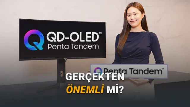 Samsung Yeni OLED Monitör Teknolojisi 'QD-OLED Penta Tandem'i Tanıttı