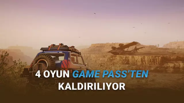 [Şubat 2026] Toplam Değeri 2 Bin TL'yi Aşan 4 Oyun Game Pass'ten Kaldırılıyor