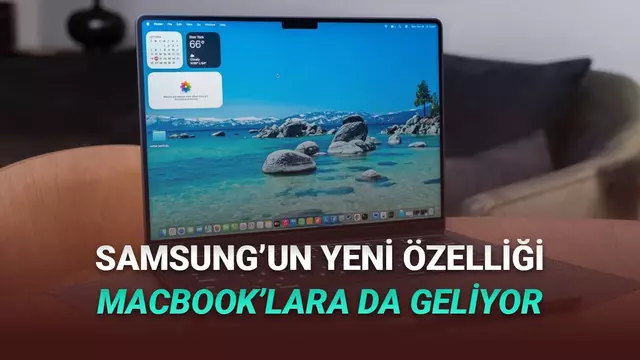 Apple, Samsung Galaxy S26 Ultra'da Yer Alacak Önemli Bir Özelliği MacBook'larda Kullanacak