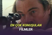 Aralarında İzlemediğiniz Kaldı mı? Son 1 Yılda Herkesin Konuştuğu Filmler