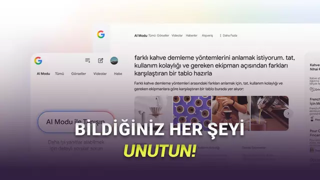 İnternet Kullanımımız Tamamen Değişecek: Google'ın AI Modu ve AI Bakışı Özellikleri Türkiye'de! 1 İnternet Kullanımımız Tamamen Değişecek: Google'ın AI Modu ve AI Bakışı Özellikleri Türkiye'de!