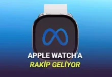 Meta, Bu Yıl Apple Watch'a Rakip Olacak Akıllı Saat Tanıtabilir!