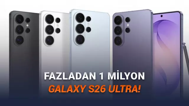 Samsung Ona Güveniyor: Galaxy S26 Ultra'nın Üretim Kapasitesi Daha Tanıtılmadan Artırıldı 1 Samsung Ona Güveniyor: Galaxy S26 Ultra'nın Üretim Kapasitesi Daha Tanıtılmadan Artırıldı