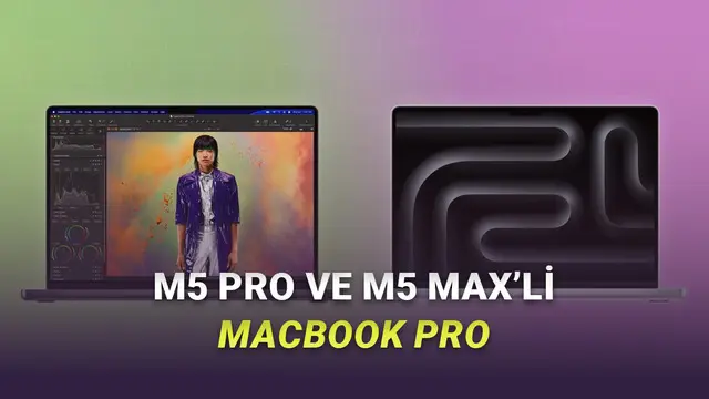 Canavar Bunlar Canavar: M5 Pro ve M5 Max İşlemcili MacBook Pro Tanıtıldı (Türkiye Fiyatı Kâbus Benzer biçimde) 1 Canavar Bunlar Canavar: M5 Pro ve M5 Max İşlemcili MacBook Pro Tanıtıldı (Türkiye Fiyatı Kâbus Gibi)