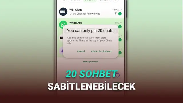 WhatsApp'a Çok Sevindirici Özellik Geliyor: 20 Sohbeti Sabitleyebileceksiniz!