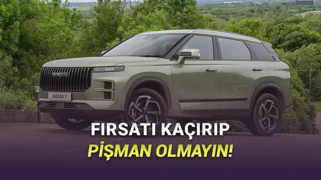 Mart 2026 JAECOO Fiyat Listesi: Kampanyayı Kaçıran Çok Üzülür!