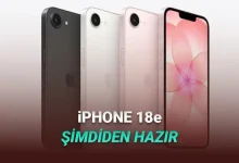 Apple, iPhone 18e Planlarını Şimdiden Tamamladı (Daha iPhone 17e Piyasaya Sürülmedi!)
