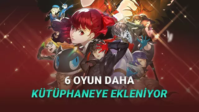 [Mart 2026] 12 Bin TL Değerindeki 6 Oyun PlayStation Plus'a Ekleniyor