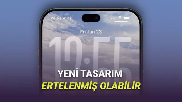 iPhone 18 Pro'da Beklenen En Büyük Tasarım Değişikliğinin Ertelendiği İddia Edildi